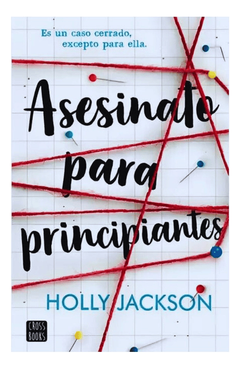 ASESINATO PARA PRINCIPIANTES - HOLLY JACKSON 