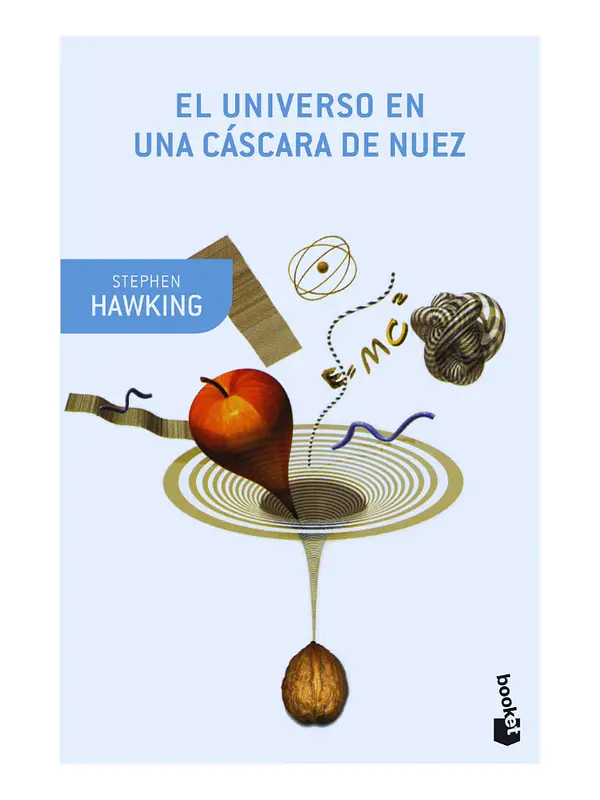 EL UNIVERSO EN UNA CÁSCARA DE NUEZ - STEPHEN HAWKING