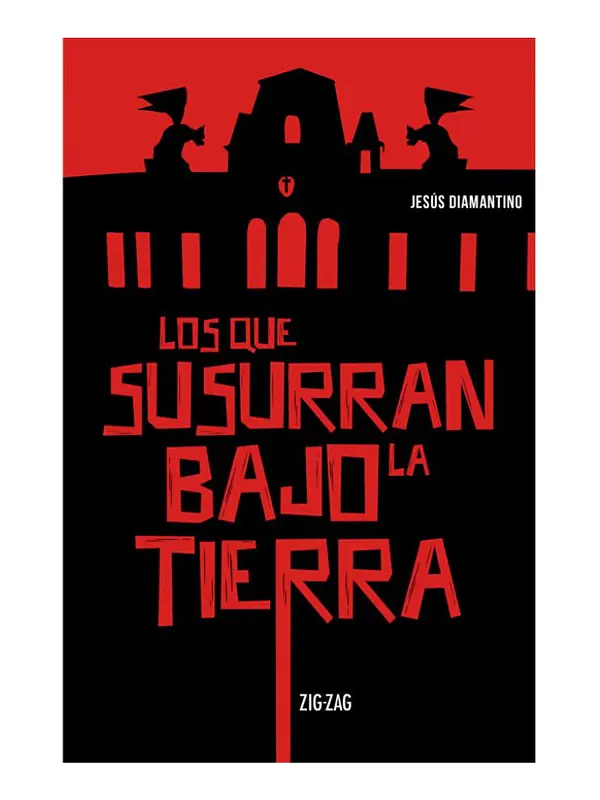 LOS QUE SUSURRAN BAJO LA TIERRA - JESÚS DIAMANTINO