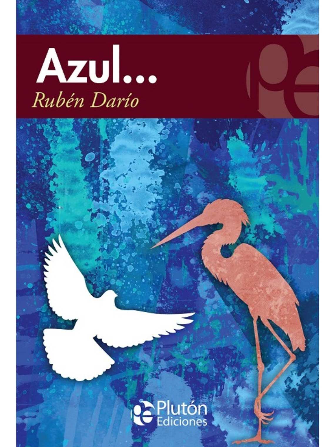 AZUL - RUBÉN DARÍO  1