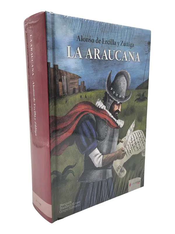 LA ARAUCANA - ALONSO DE ERCILLA Y ZUÑIGA