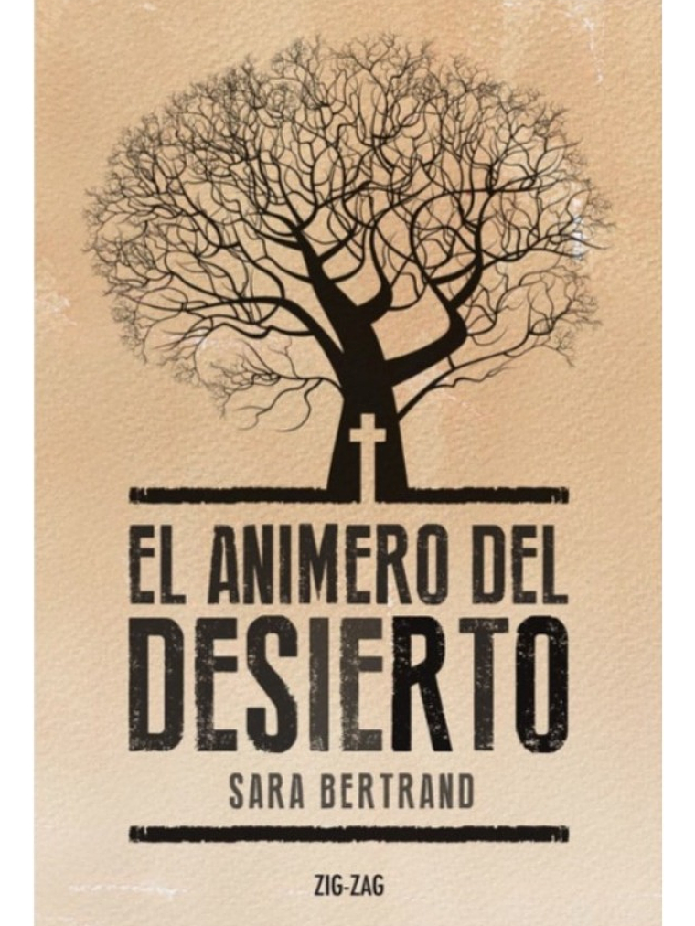 EL ANIMERO DEL DESIERTO - SARA BERTRANO 1