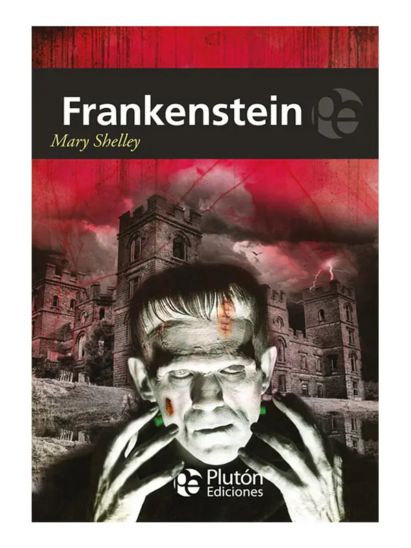 FRANKENSTEIN - MARY SHELLEY
