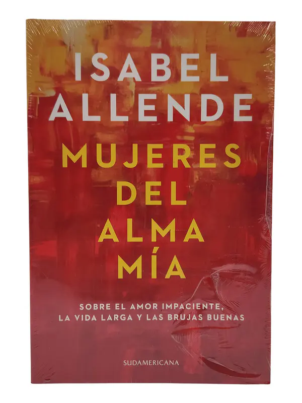 MUJERES DEL ALMA MIA - ISABEL ALLENDE