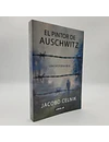 EL PINTOR DE AUSCHWITZ - JACOBO CELNIK