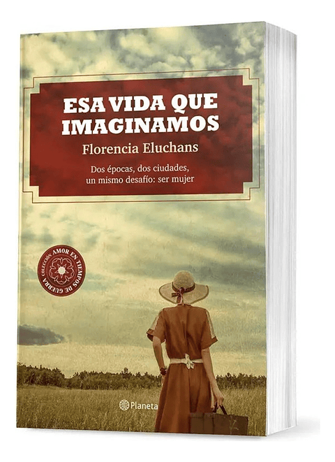 Esa Vida que Imaginamos - Florencia Eluchans