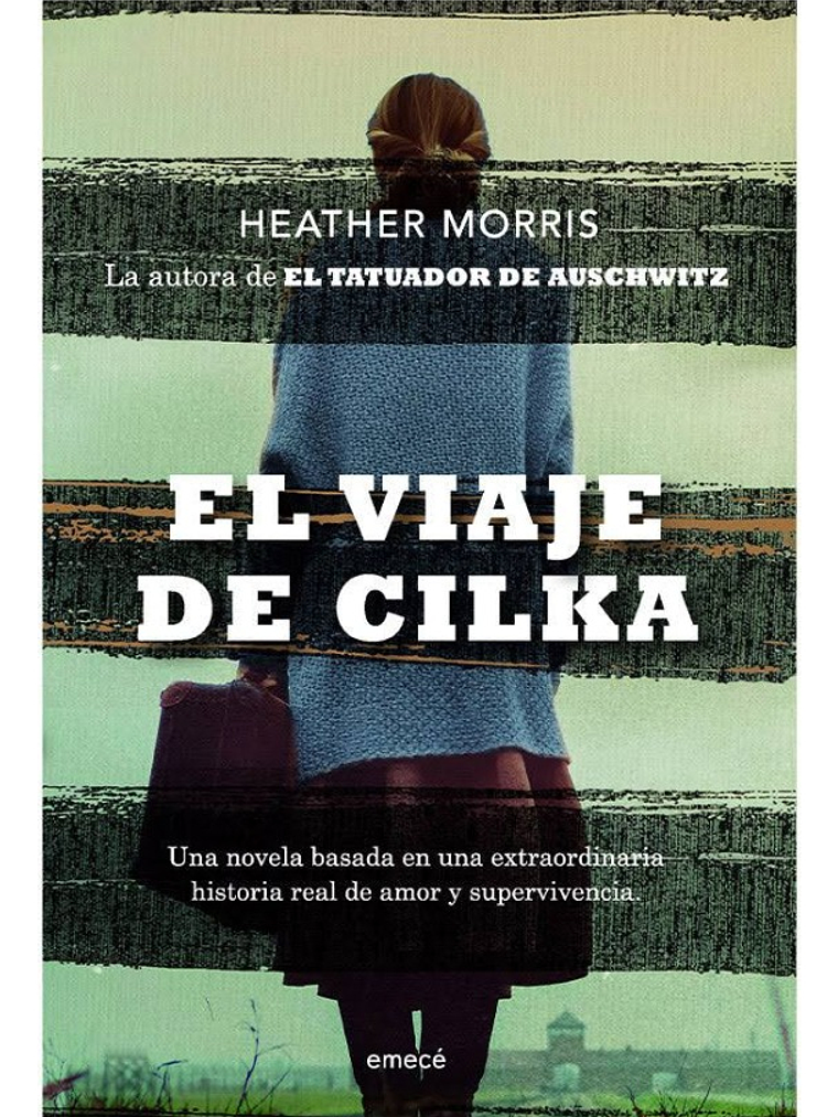 El Viaje de Cilka  - Heather Morris  1
