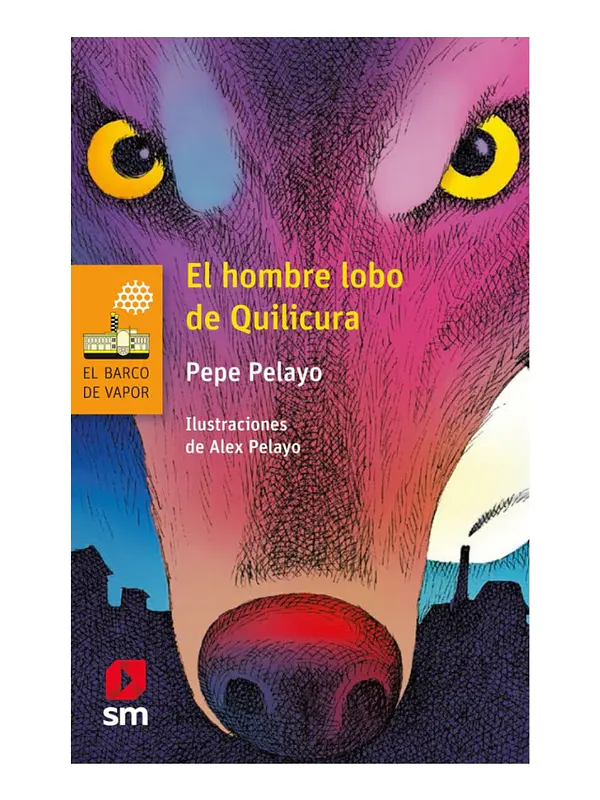 EL HOMBRE LOBO EN QUILICURA - PEPE PELAYO