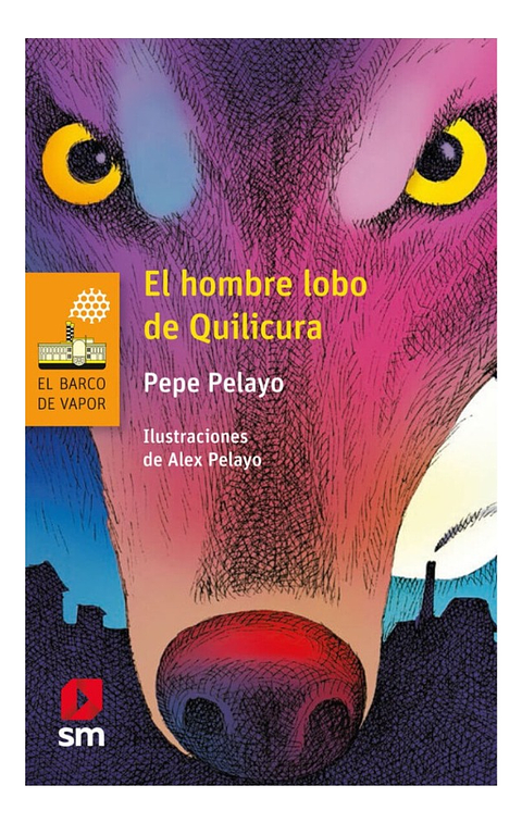 EL HOMBRE LOBO EN QUILICURA - PEPE PELAYO