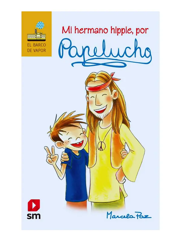 MI HERMANO HIPPIE POR PAPELUCHO - MARCELA PAZ