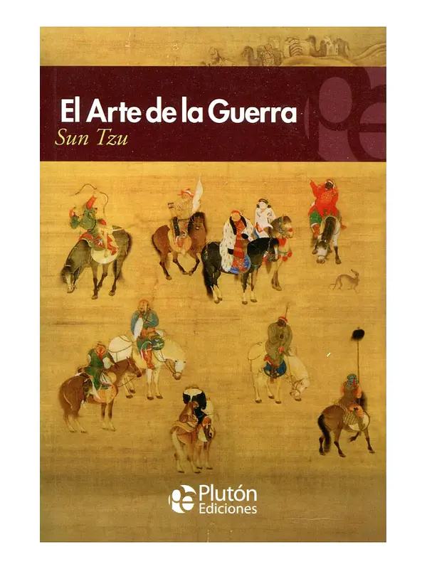 EL ARTE DE LA GUERRA - SUN TZU