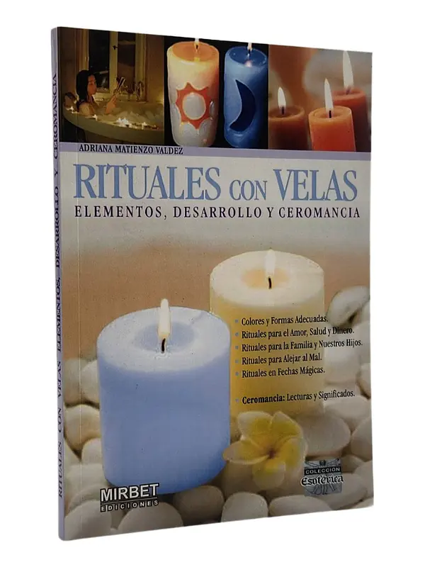 RITUALES CON VELAS ELEMENTOS, DESARROLLO Y CEROMANCIA