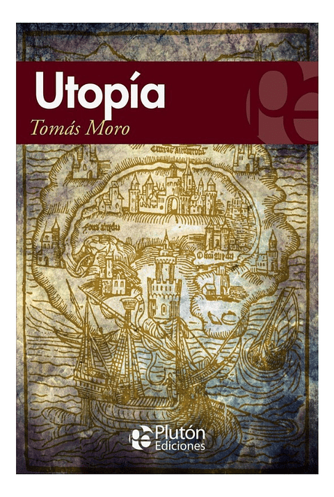 UTOPÍA - TOMÁS MORO 