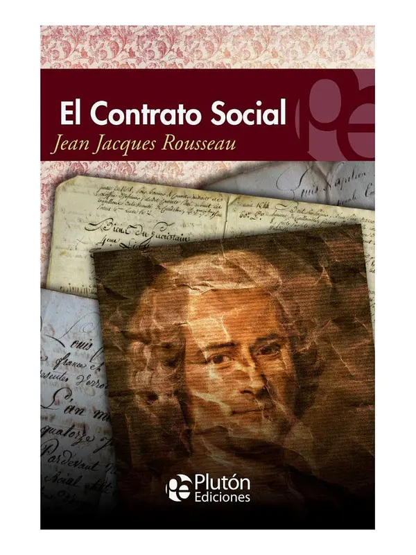 EL CONTRATO SOCIAL - JEAN JACQUES ROUSSEAU