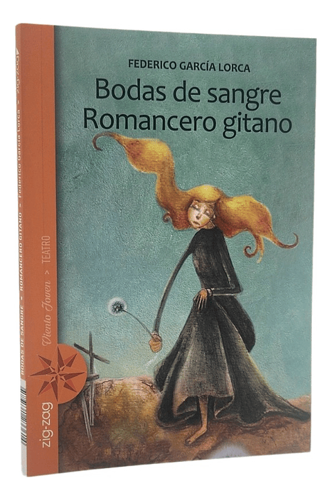 BODAS DE SANGRE ° ROMANCERO GITANO - FEDERICO GARCÍA LORCA