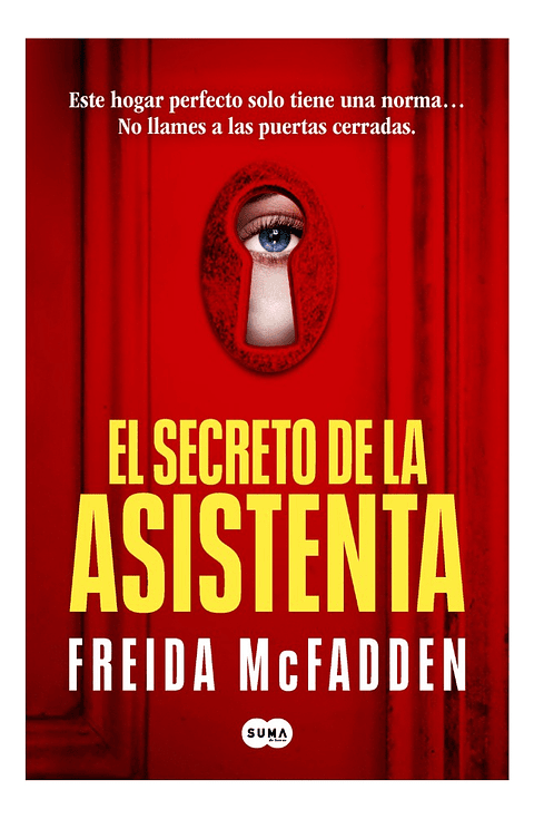 EL SECRETO DE LA ASISTENTA - FREIDA MCFADDEN