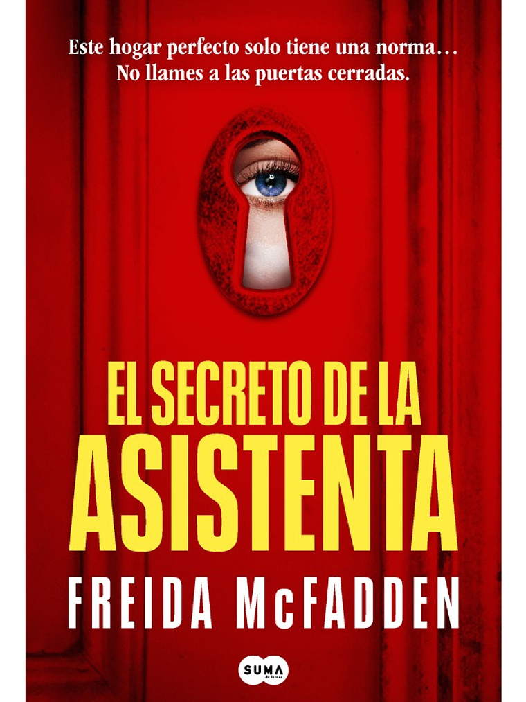 EL SECRETO DE LA ASISTENTA - FREIDA MCFADDEN 1