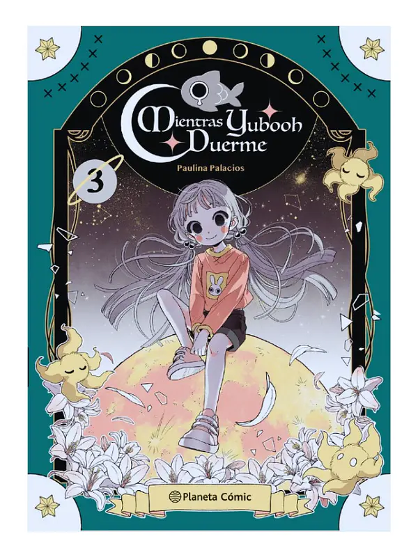 MIENTRAS YUBOOH DUERME # 3 - PAULINA PALACIO 