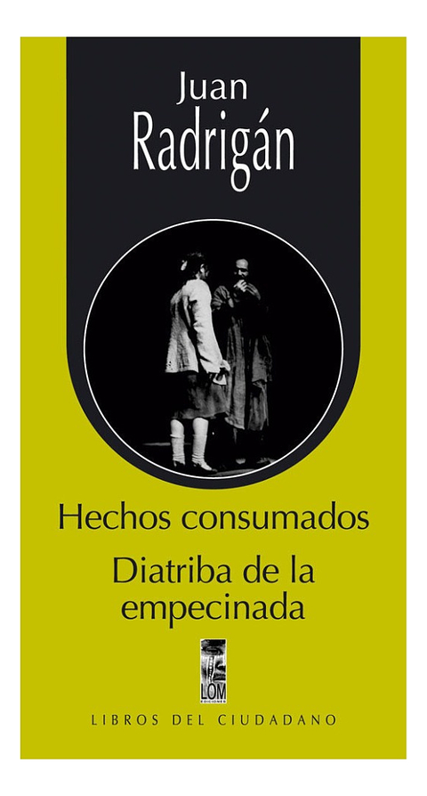 HECHOS CONSUMADOS - JUAN RODRIGÁN 