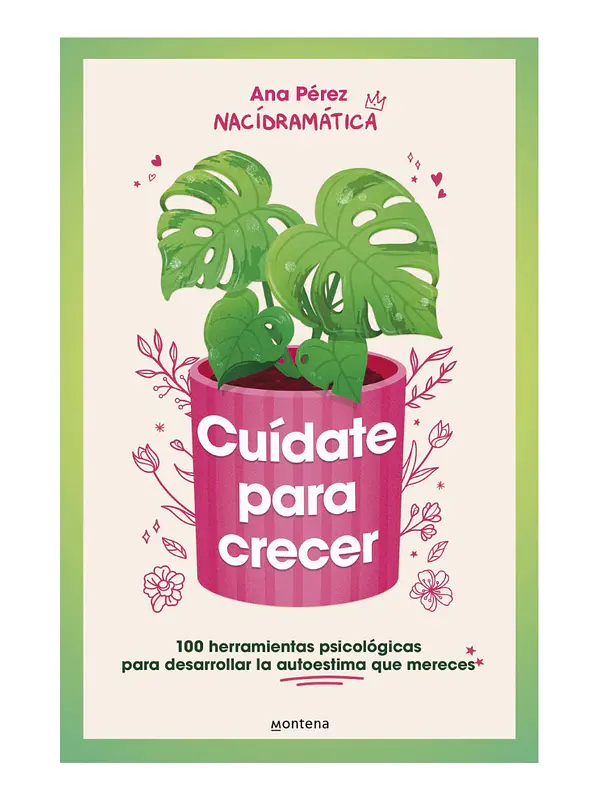 CUÍDATE PARA CRECER - ANA PÉREZ 