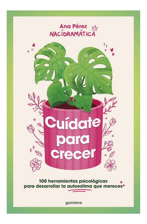 CUÍDATE PARA CRECER - ANA PÉREZ 