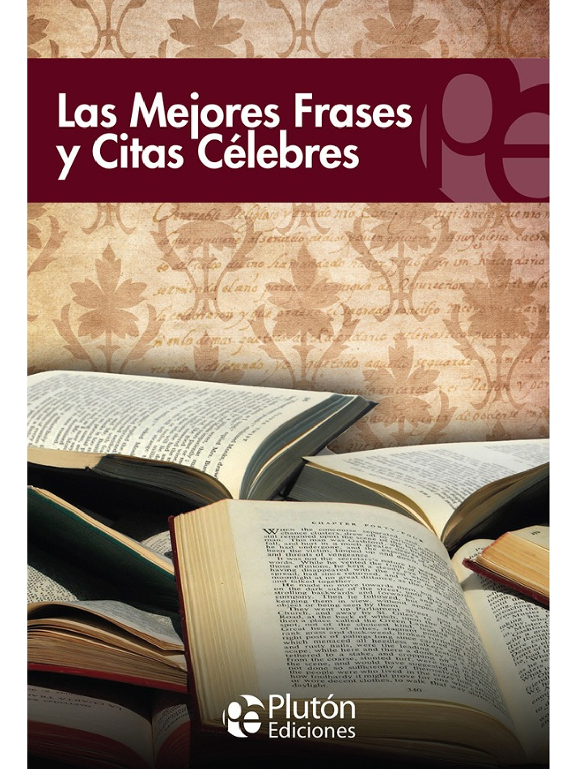 LAS MEJORES FRASES Y CITAS CÉLEBRES - VARIOS AUTORES  1