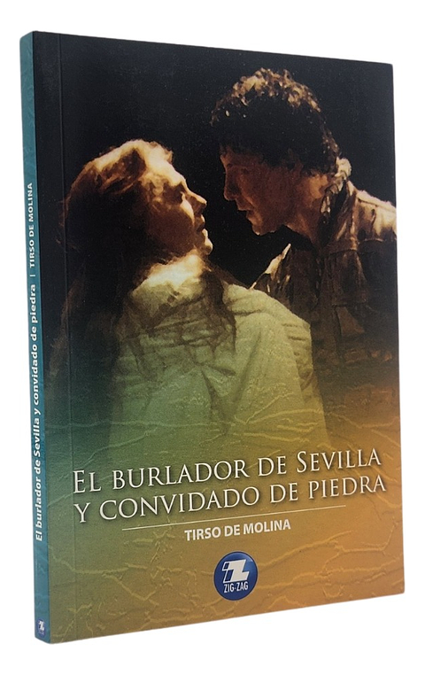 EL BURLADOR DE SEVILLA Y CONVIDADO DE PIEDRA - TIRSO DE MOL
