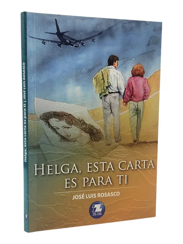 HELGA, ESTA CARTA PARA TI - JOSÉ LUIS ROSASCO