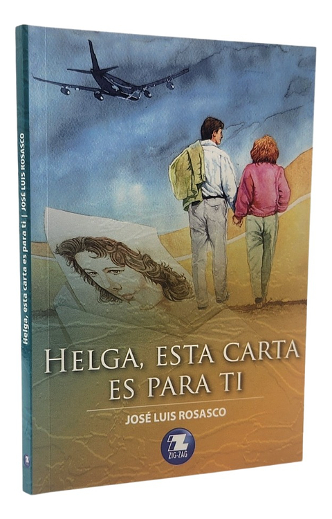 HELGA, ESTA CARTA PARA TI - JOSÉ LUIS ROSASCO