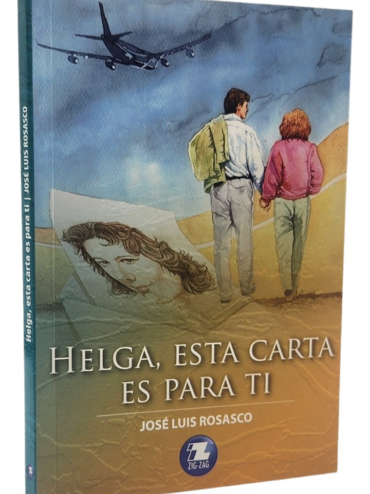 HELGA, ESTA CARTA PARA TI - JOSÉ LUIS ROSASCO 1