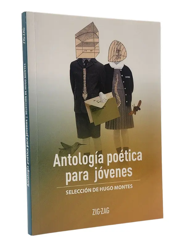 ANTOLOGÍA POÉTICA PARA JÓVENES - SELECCIÓN DE HUGO MONTES