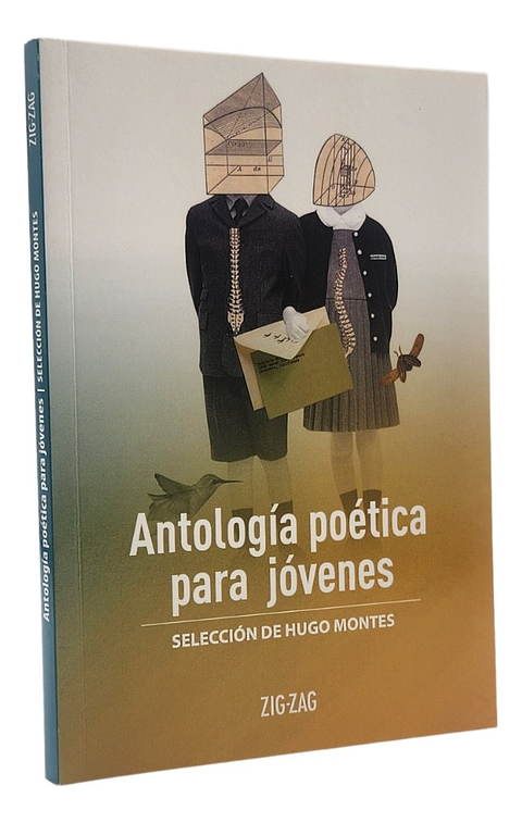ANTOLOGÍA POÉTICA PARA JÓVENES - SELECCIÓN DE HUGO MONTES