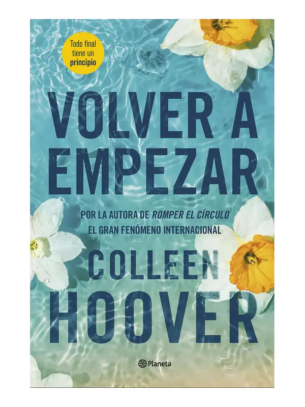 VOLVER A EMPEZAR - COLLEEN HOOVER