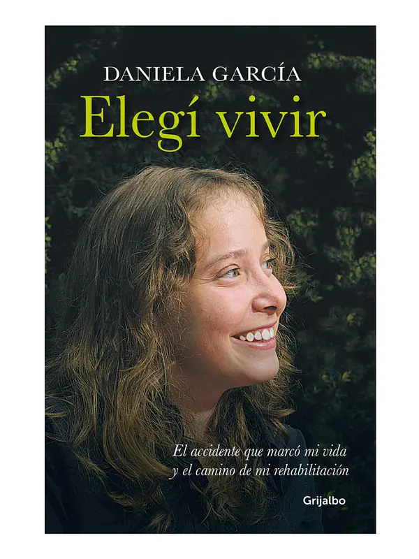 ELEGÍ VIVIR - DANIELA GARCÍA 