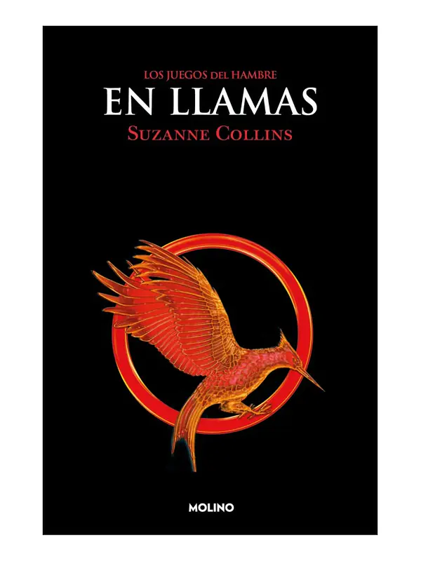 LOS JUEGOS DEL HAMBRE EN LLAMAS - SUZANNE COLLINS