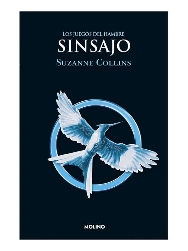 LOS JUEGOS DEL HAMBRE SINSAJO - SUZANNE COLLINS
