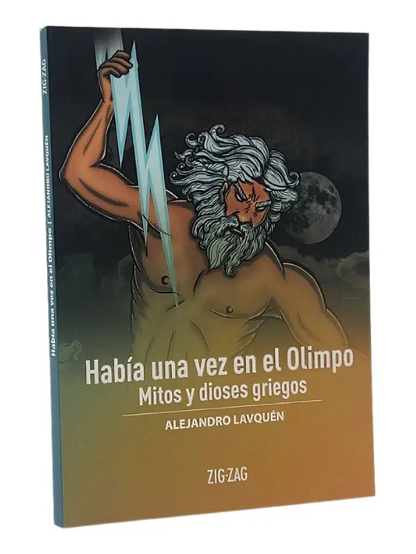 HABÍA UNA VEZ EN EL OLIMPO - ALEJANDRO LAVQUÉN