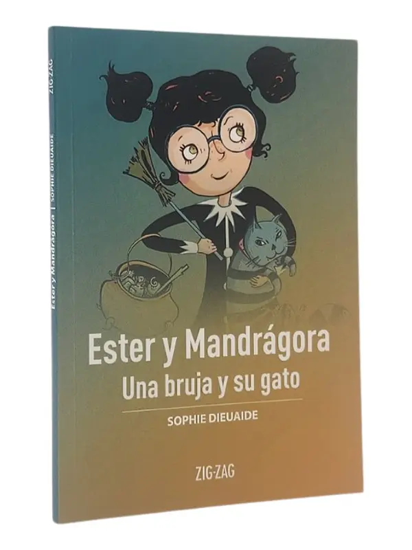 ESTER Y MANDRÁGORA - SOPHIE DIEUAIDE
