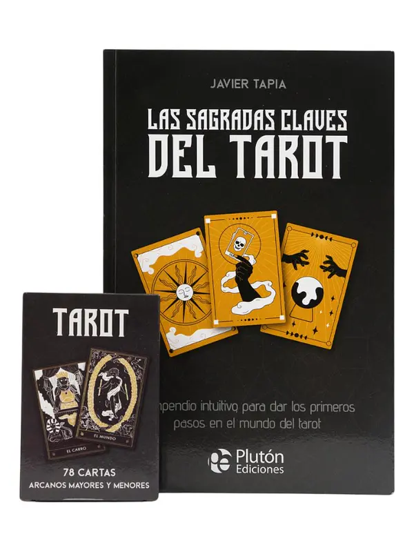 LAS SAGRADAS CLAVES DEL TAROT - JAVIER TAPIA