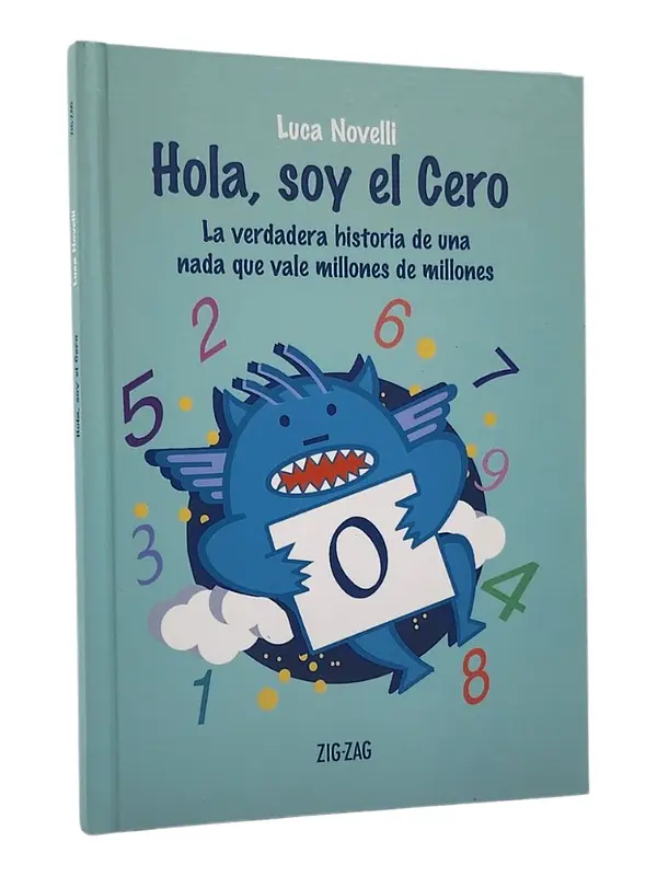 HOLA , SOY EL CERO - LUCA NOVELLI