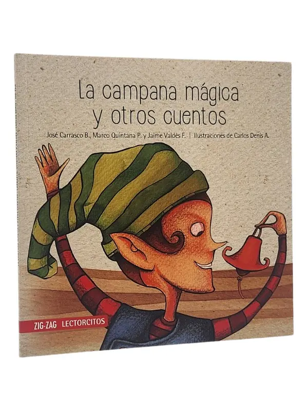 LA CAMPANA MÁGICA Y OTROS CUENTOS 