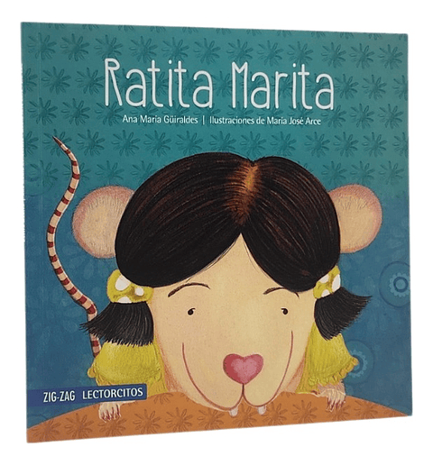 RATITA MARITA - ANA MARÍA GÜIRALDE 
