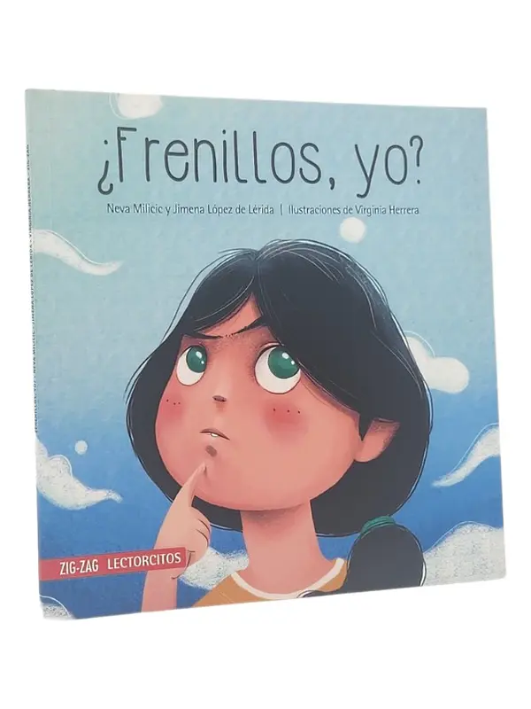 ¿ FRENILLOS , YO ? - NEVA MILICIC 