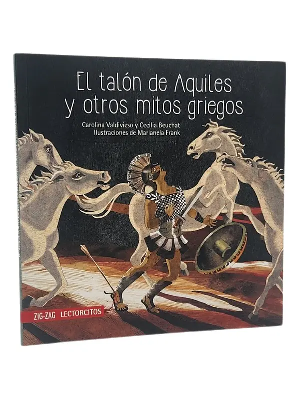 EL TALÓN DE AQUILES Y OTROS MITOS GRIEGOS  