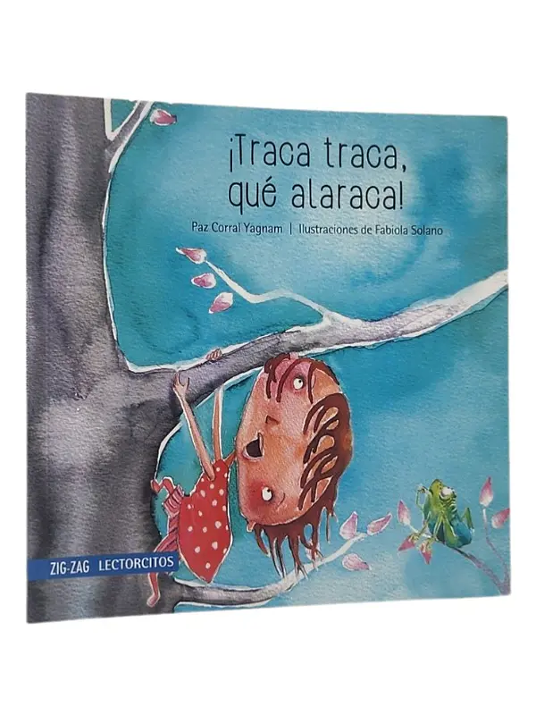 TRACA TRACA QUE ALARACA - PAZ CORRAL