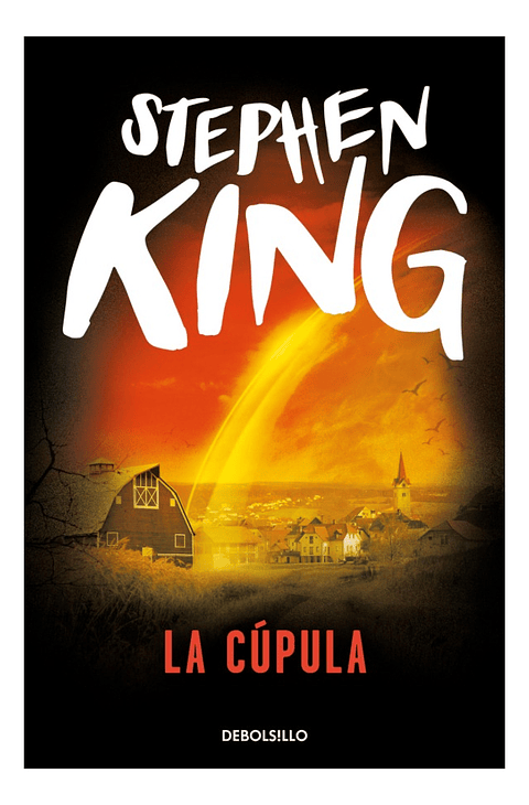 LA CÚPULA - STEPHEN KING