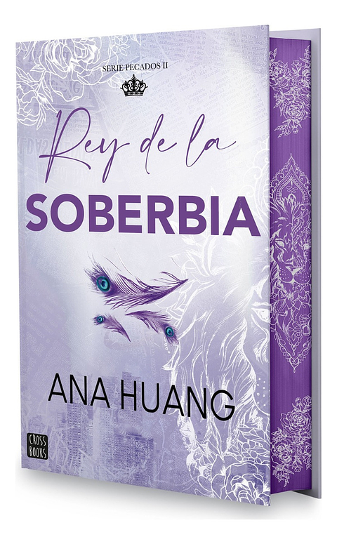 REY DE LA SOBERBIA - ANA HUANG
