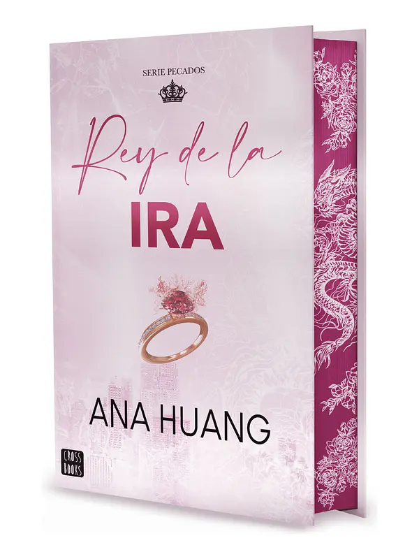 REY DE LA IRA - ANA HUANG