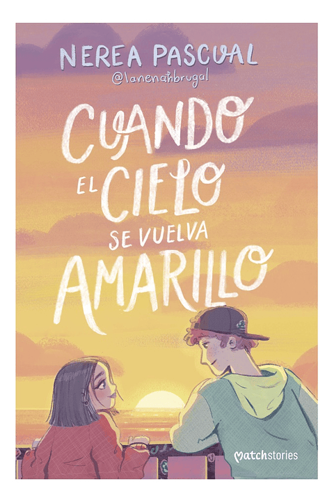 CUANDO EL CIELO SE VUELVA AMARILLO - NEREA PASCUAL 