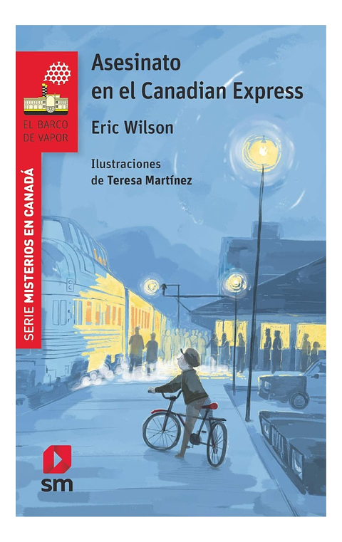 ASESINATO EN EL CANADIAN EXPRESS - ERIC WILSON 